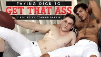 Taking Dick To Get That Ass