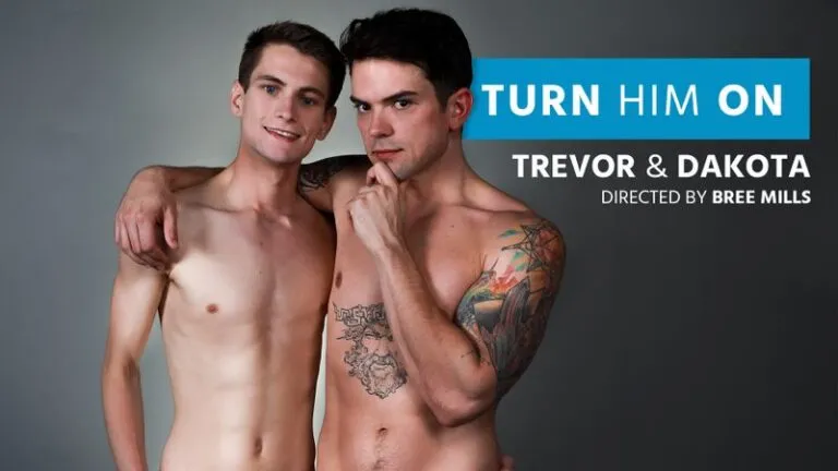 Turn Him On: Trevor & Dakota