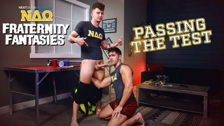 Fraternity Fantasies: Passing the Test